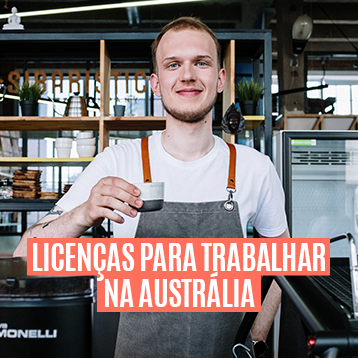 Licenças para trabalhar na Austrália